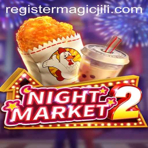 Unveiling the Mysteries of NightMarket2: A Captivating Journey into the World of MAGICJILI